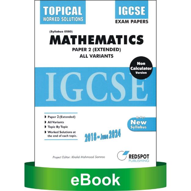 Picture of IGCSE Mathematics 0580, P2, (Topical). All Variants. Non Calculator Version